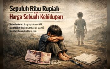 Sepuluh Ribu Rupiah dan Harga Sebuah Kehidupan