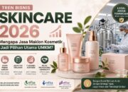 Tren Bisnis Skincare 2026: Mengapa Jasa Maklon Kosmetik Jadi Pilihan Utama UMKM?
