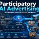 Participatory AI Advertising Dorong Model Baru Ekonomi Periklanan: Dari Membeli Traffic Menuju Memberikan Reward atas Kreasi