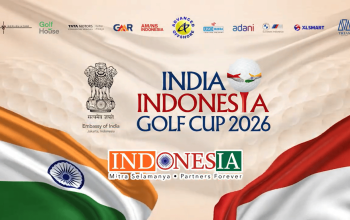 India–Indonesia Golf Cup 2026 Kembali Digelar untuk Keempat Kalinya, Rayakan Persahabatan, Bisnis, Olahraga, dan Harapan