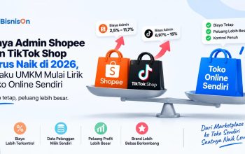Biaya Admin Shopee dan TikTok Shop Terus Naik di 2026, Pelaku UMKM Mulai Lirik Toko Online Sendiri