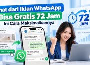 Chat dari Iklan WhatsApp Bisa Gratis 72 Jam, Ini Cara Maksimalkannya